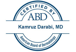Kamruz Darabi, MD, FAAD, is board certified in Dermatology by the American Board of Dermatology